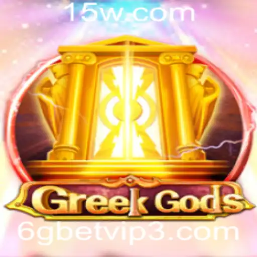 6gbet vip | Descubra o Fascinante Mundo de GreekGods: Uma Experiência de Jogo Divina