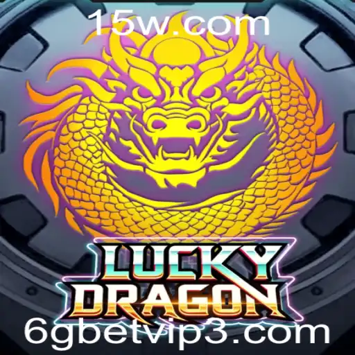 Descubra o Mundo de LuckyDragon e Oportunidades com 6gbet VIP