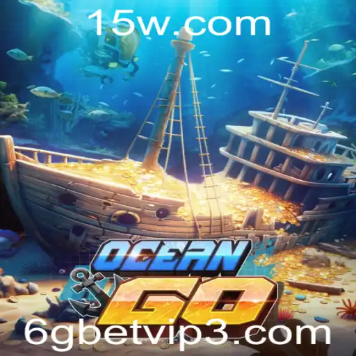 6gbet vip | Tudo Sobre o Jogo OceanGO: Descrição, Introdução e Regras